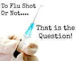 To-Flu-Shot-Or-Not...-That-is-the-Question-700x694